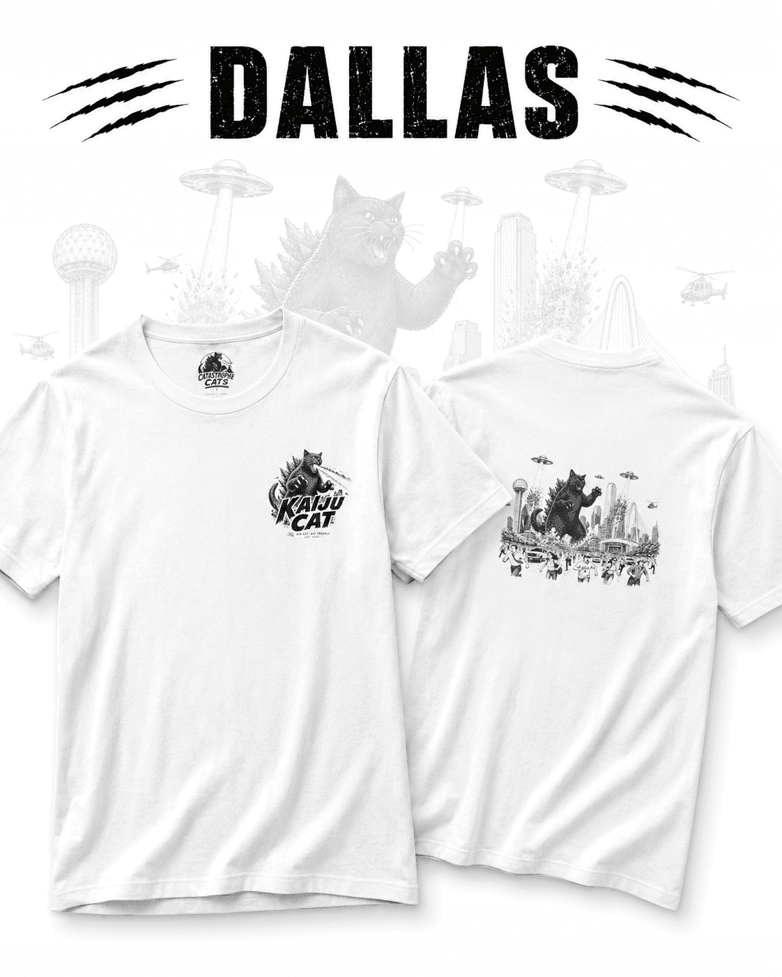 Dallas Has a Cat Problem Catastrophe Cats T-Shirt
